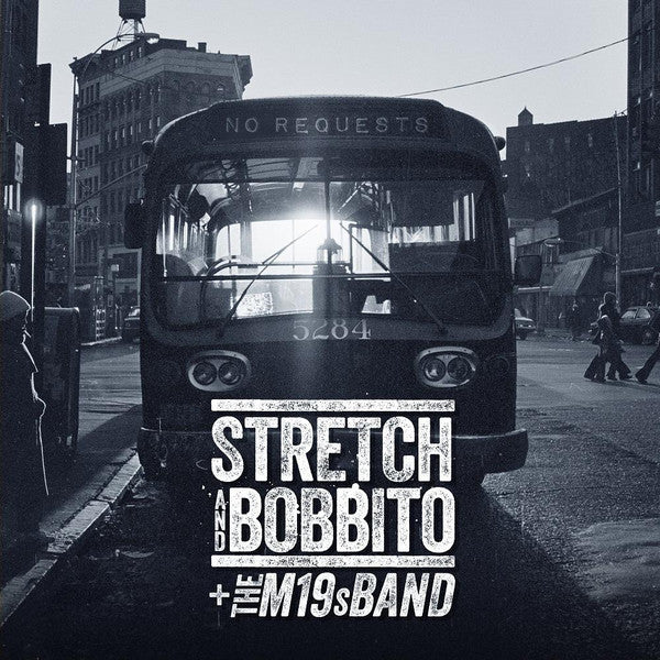 Stretch* And Bobbito + The M19s Band : No Requests (LP)