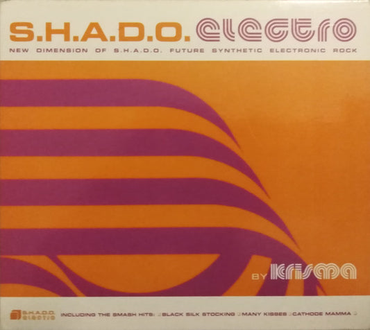 Krisma : S.H.A.D.O. Electro (CD, Comp)