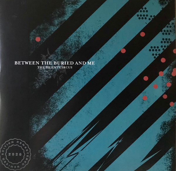 Between The Buried And Me : The Silent Circus  (2xLP, Album, RE, RM)