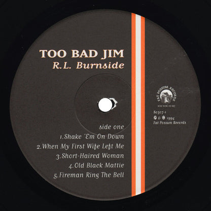 R.L. Burnside : Too Bad Jim (LP, Album, RE, RP)