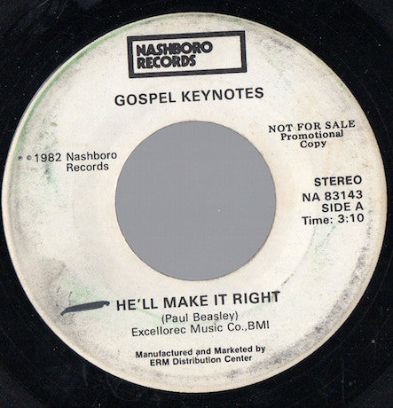 The Gospel Keynotes : He'll Make It Right / Hold On (7", Promo)