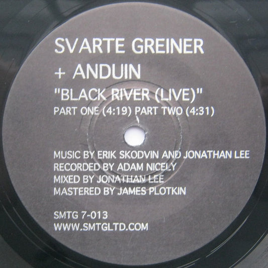 Svarte Greiner + Anduin : Black River (Live) (7", Ltd)