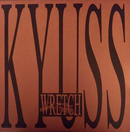 Kyuss : Wretch (2xLP, Album, RE)