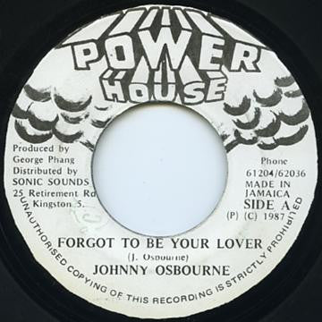 Johnny Osbourne : Forgot To Be Your Lover (7")