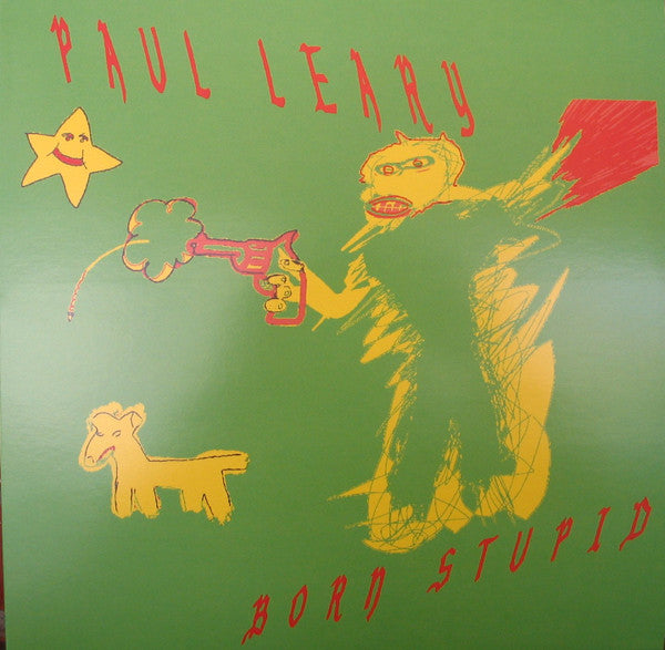 Paul Leary : ‎Born Stupid (LP, Ltd, Sec)