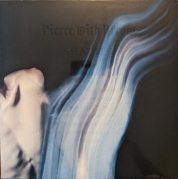 Pierce with Arrow : Shatter (LP, Ltd, Sil)