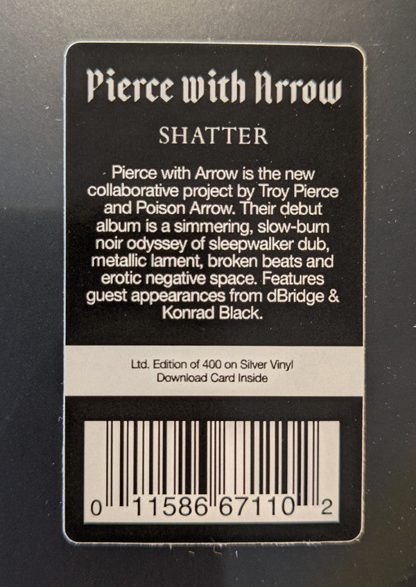 Pierce with Arrow : Shatter (LP, Ltd, Sil)