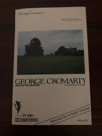 George Cromarty : Wind In The Heather (Cass)