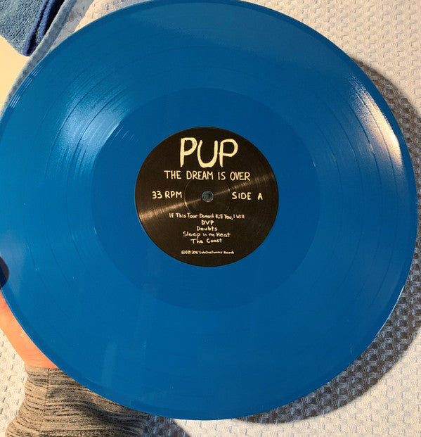 Pup (3) : The Dream Is Over (LP, Album, Ltd, Aqu)