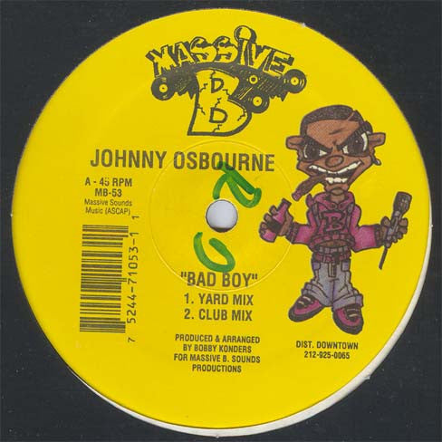 Johnny Osbourne / Galaxy P : Bad Boy / Poor Class (12")