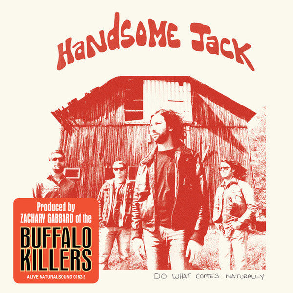 Handsome Jack : Do What Comes Naturally (LP, Album, Cle)