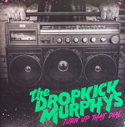 Dropkick Murphys : Turn Up That Dial (LP, Album, Ltd, Cok)