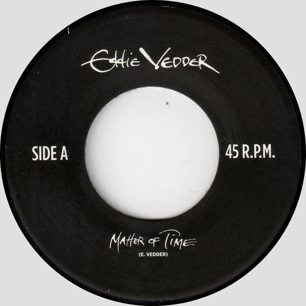 Eddie Vedder : Matter Of Time (7", Single)