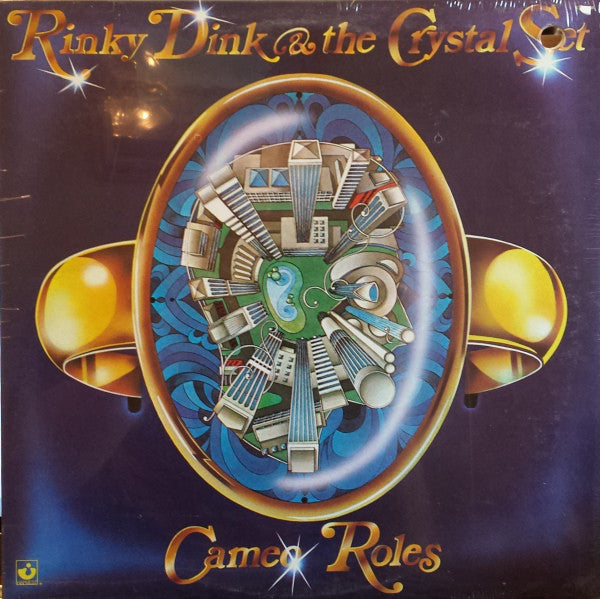 Rinky Dink & The Crystal Set : Cameo Roles (LP)