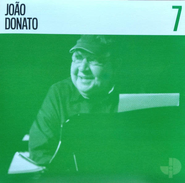 João Donato / Adrian Younge & Ali Shaheed Muhammad : Jazz Is Dead 7 (LP, Album)