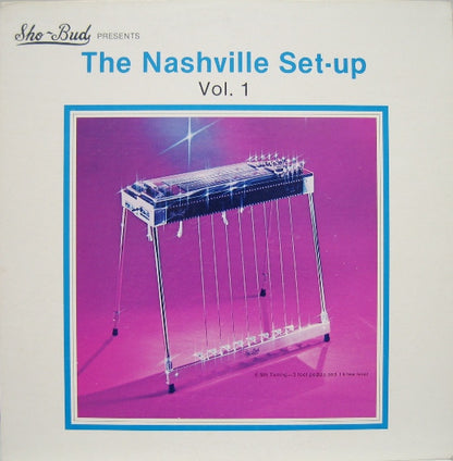 Unknown Artist : Sho-Bud Presents The Nashville Set-Up Vol.1 (LP, Ltd, Promo)