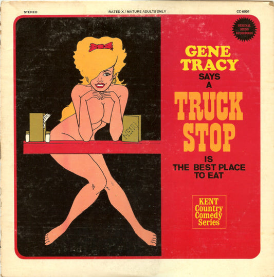Gene Tracy : A Truck Stop Is The Best Place To Eat (LP)