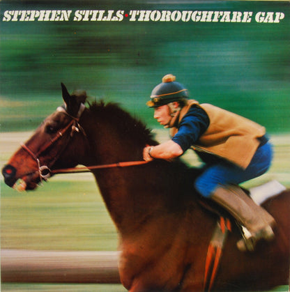 Stephen Stills : Thoroughfare Gap (LP, Album)