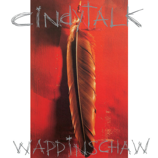 Cindytalk : Wappinschaw (LP, Album, Ltd, RE, Red)