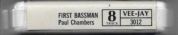 Paul Chambers (3) : First Bassman (8-Trk, RE)