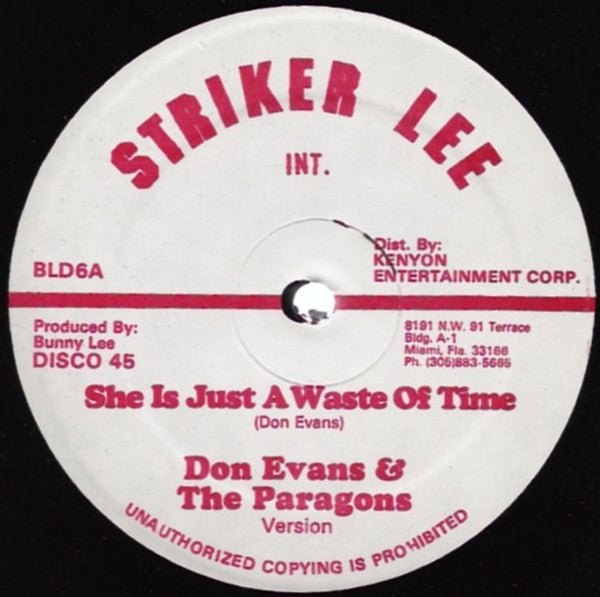 Don Evans (3) & The Paragons : She Is Just A Waste Of Time (12")