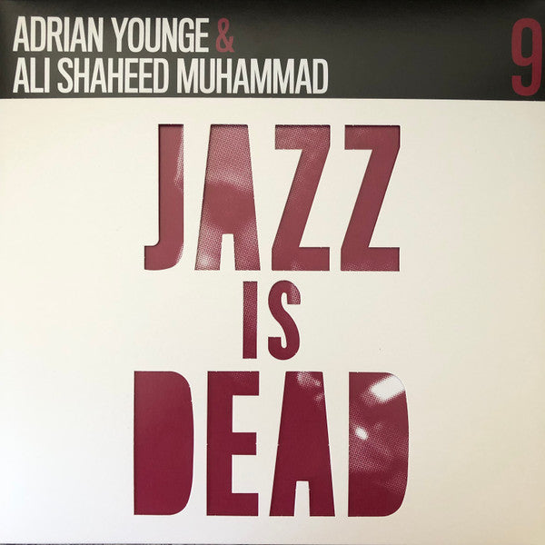 Adrian Younge & Ali Shaheed Muhammad : Jazz Is Dead 9 (Instrumentals) (2xLP, Album)