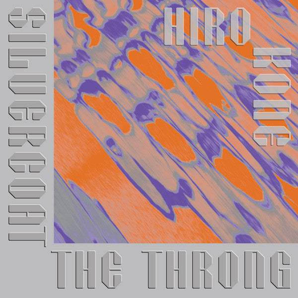 Hiro Kone : Silvercoat The Throng (LP, Album, Ltd, Pur)