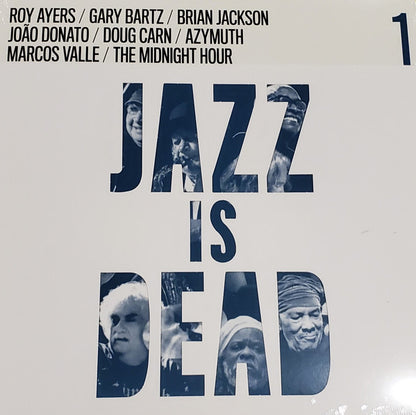 Adrian Younge  &  Ali Shaheed Muhammad / Roy Ayers / Gary Bartz / Brian Jackson / João Donato / Doug Carn / Azymuth / Marcos Valle / The Midnight Hour (2) : Jazz Is Dead 1 (LP, Comp, RE)
