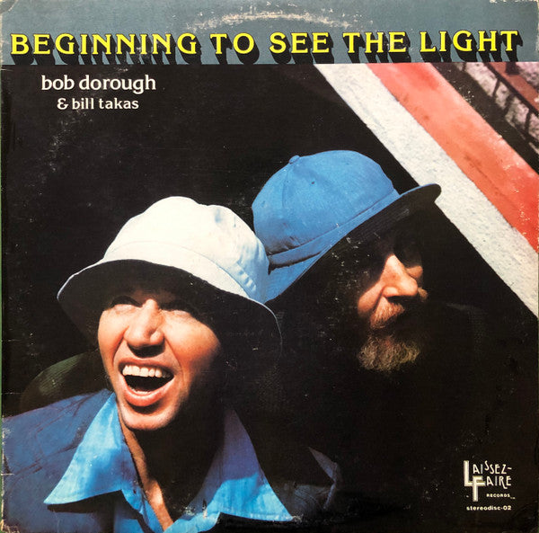 Bob Dorough & Bill Takas : Beginning To See The Light (LP)