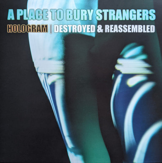 A Place To Bury Strangers : Hologram I Destroyed & Reassembled (LP, Ltd, Whi)