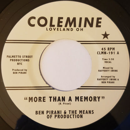 Ben Pirani & The Means of Production : More Than A Memory (7", Ltd)