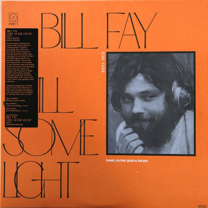Bill Fay : Still Some Light / Part 1 / Piano, Guitar, Bass & Drums (2xLP, Album, RE)