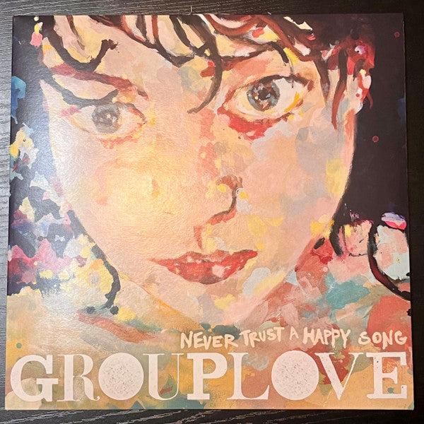 Grouplove : Never Trust A Happy Song  (LP, Album, RP, Gre)