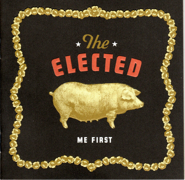 The Elected : Me First (CD, Album)
