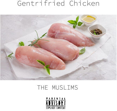The Muslims (2) : Gentrifried Chicken (LP, Album, Ltd, Whi)