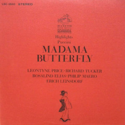 Leontyne Price, Richard Tucker (2), Rosalind Elias, Philip Maero, Erich Leinsdorf : Highlights From Madama Butterfly (LP, RP, Ind)