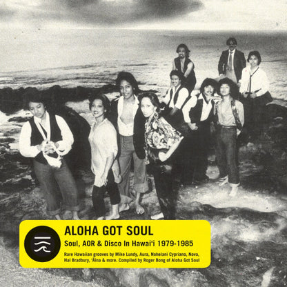 Various : Aloha Got Soul (Soul, AOR & Disco in Hawai’i 1979-1985) (2xLP, Comp, RP, Yel)