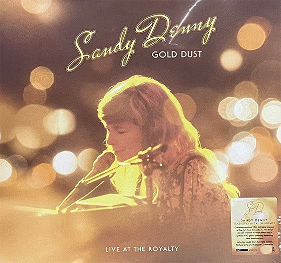 Sandy Denny : Gold Dust - Live At The Royalty (LP, Album, Ltd, RE, RM, Rem)