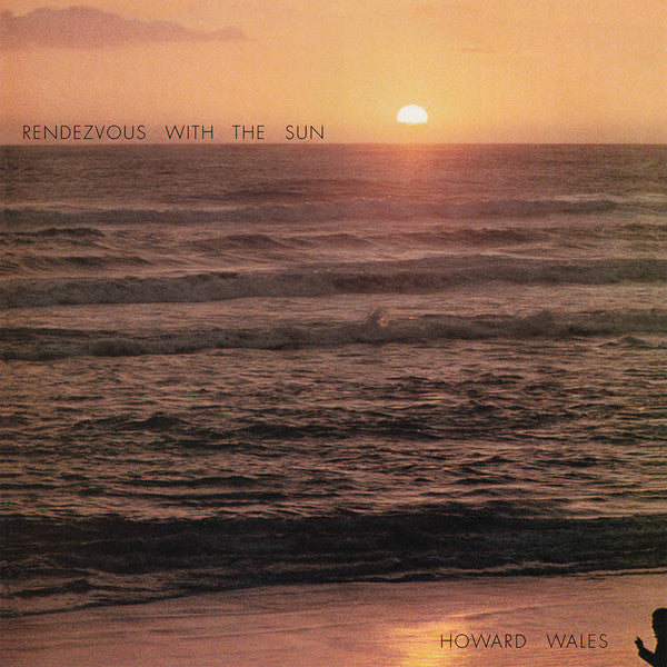 Howard Wales : Rendezvous With The Sun (LP, Album, Ltd, RE)