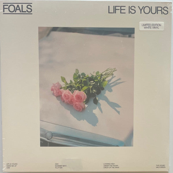 Foals : Life Is Yours (LP, Album, Ltd, Whi)