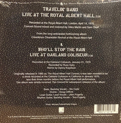 Creedence Clearwater Revival : Travelin' Band (Live At The Royal Albert Hall) (7", Ltd)