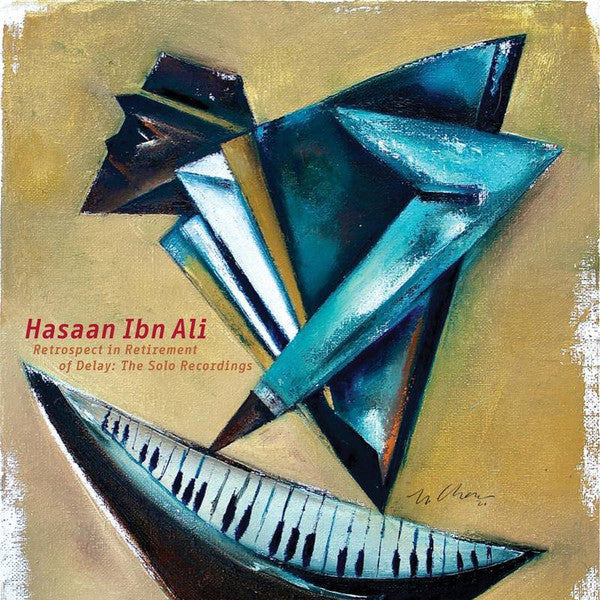 Hasaan Ibn Ali : Retrospect In Retirement Of Delay: The Solo Recordings (4xLP, Album, Ltd, RE)