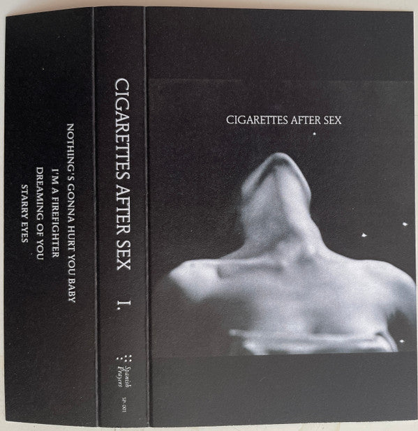 Cigarettes After Sex : I. (Cass, EP, RE)