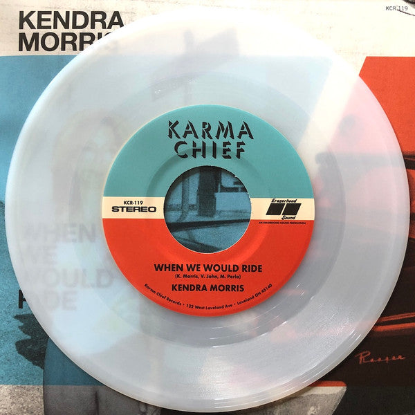 Kendra Morris : When We Would Ride (7", Single, Ltd, Cle)