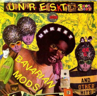Unrest (2) : Bavarian Mods And Other Hits (7", EP, RP)