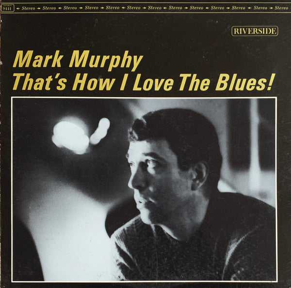 Mark Murphy : That's How I Love The Blues (LP, Album)