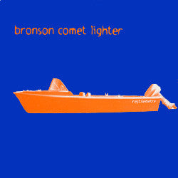 Bronson Comet Lighter / Want : Untitled (7", Ltd)