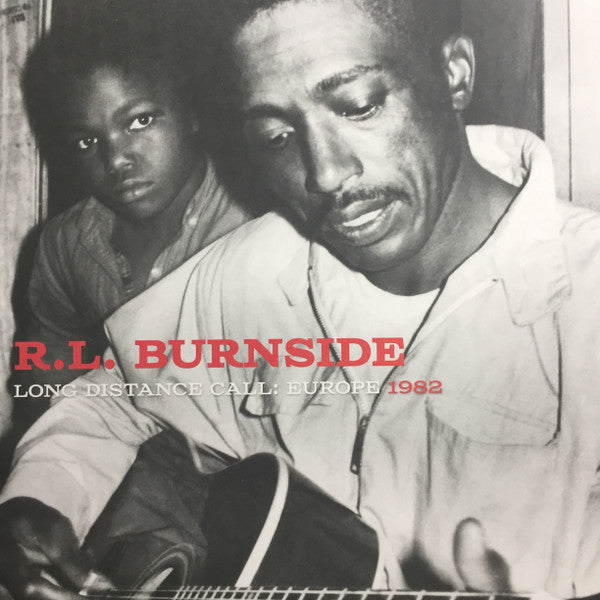 R.L. Burnside : Long Distance Call: Europe 1982 (LP, Album, Ltd, Sil)