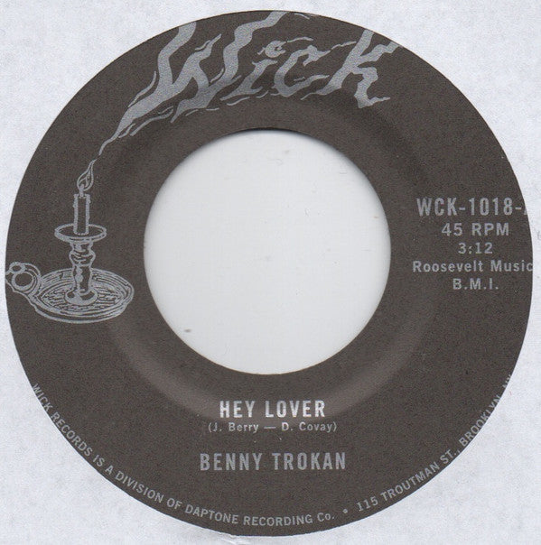 Ben Trokan : Hey Lover / Walking Back (7")