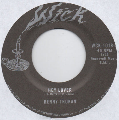 Ben Trokan : Hey Lover / Walking Back (7")